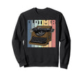 Typewriter Book Writing Literature Sweatshirt - Novelty Apparel Unisex - T-Shirt, Sweatshirt, Hoodie