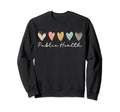 Public Health Nurse Hearts Public Sweatshirt - Trendy Graphic Men Women - T-Shirt, Sweatshirt, Hoodie