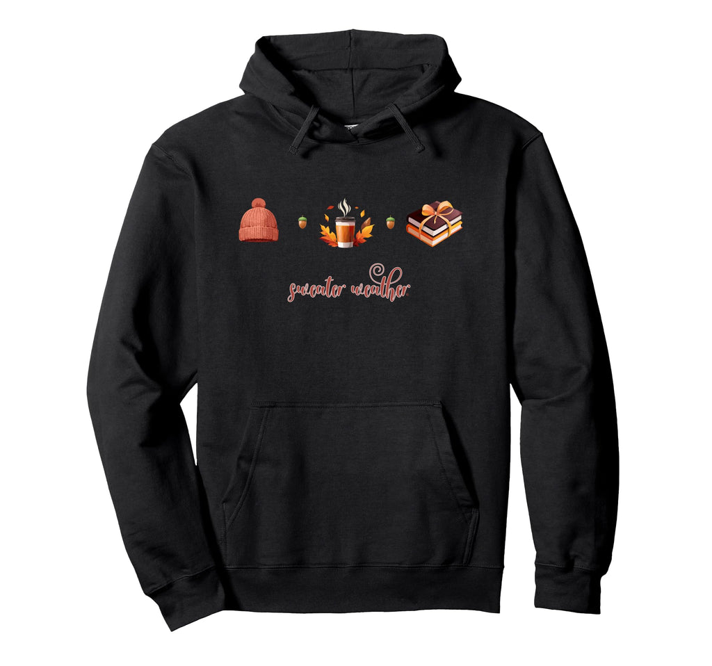 Weather Beanie Coffee And Books Gift Hoodie - Graphic Print Men Women - T-Shirt, Sweatshirt, Hoodie