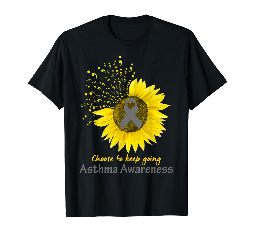 Asthma Awareness Choose To Keep Going T-Shirt - Novelty Apparel Unisex - T-Shirt, Sweatshirt, Hoodie