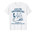 Antisocial Cat Club Dont T-Shirt - Casual Everyday Wear for Adults - T-Shirt, Sweatshirt, Hoodie