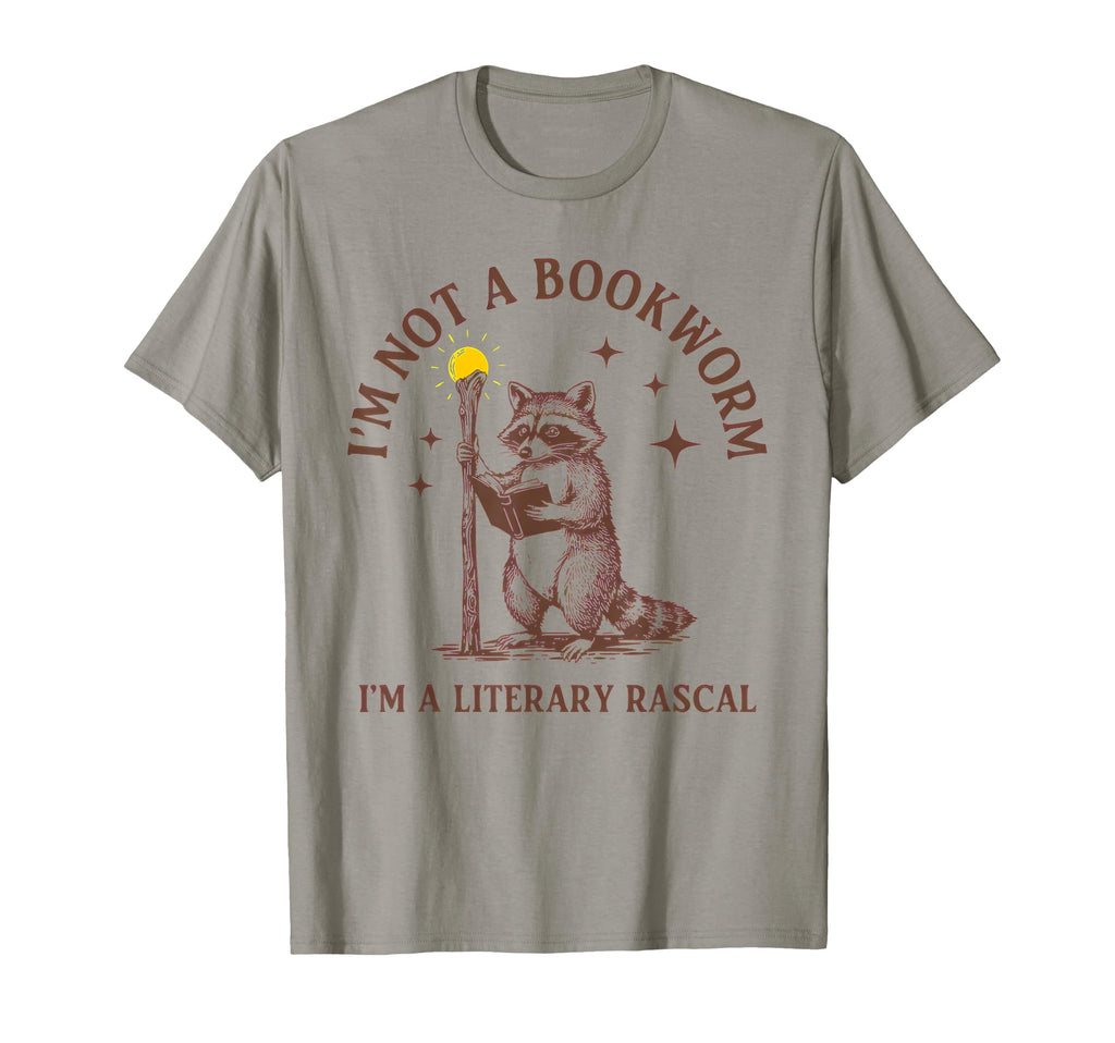 Im Not Bookworm Im Literary Rascal T-Shirt - Custom Art Print Unisex - T-Shirt, Sweatshirt, Hoodie