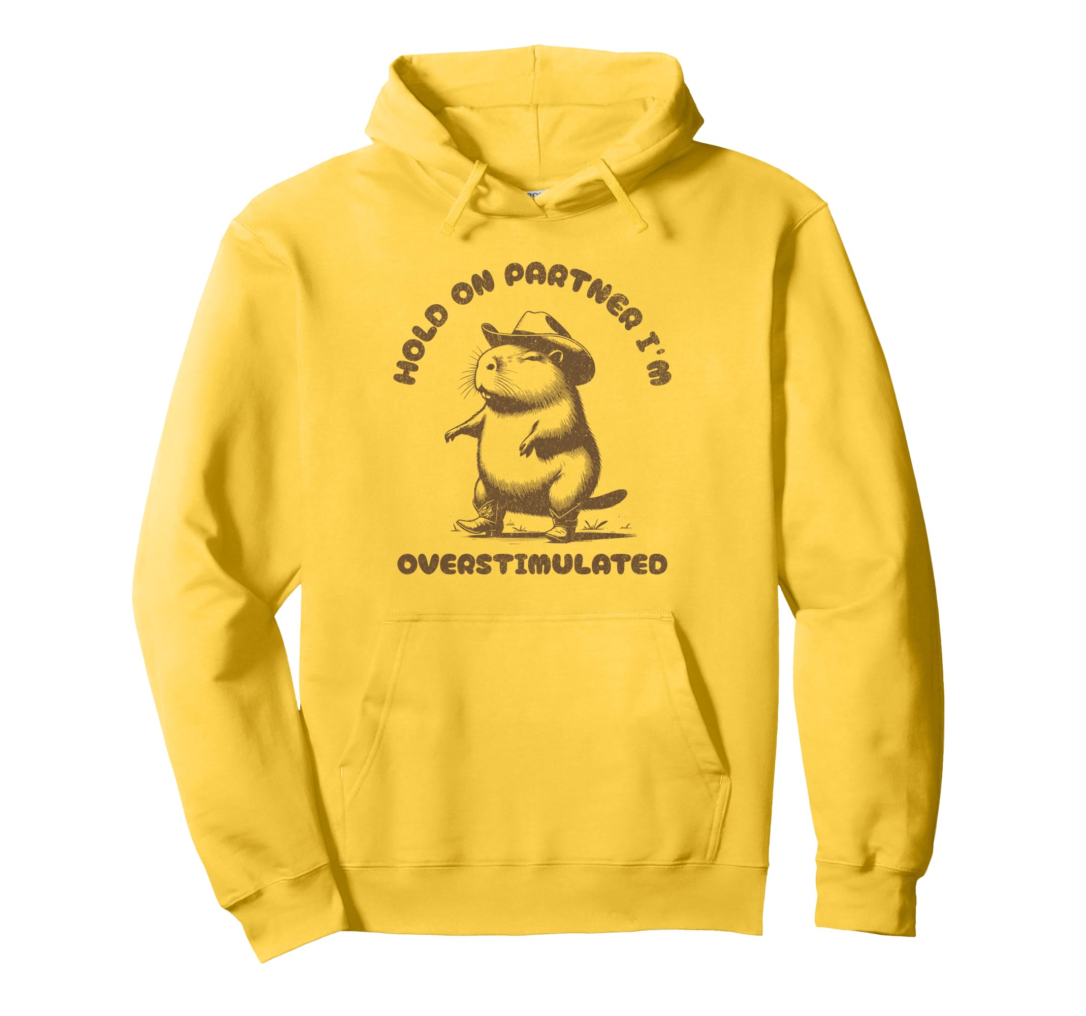 Hold Partner Im Overstimulated Western Hoodie - Aesthetic Graphic Unisex - T-Shirt, Sweatshirt, Hoodie