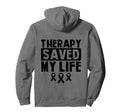 Therapy Saved My Life Mental Healths Hoodie - Graphic Print Men Women - T-Shirt, Sweatshirt, Hoodie