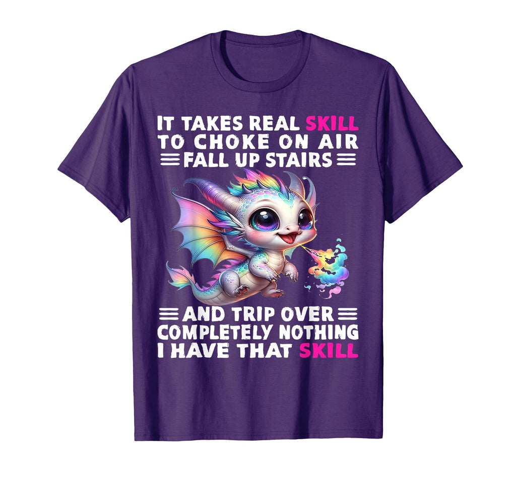 Dragon It Takes Real Skill To Choke T-Shirt - Unique Graphic for Adults - T-Shirt, Sweatshirt, Hoodie