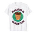 Funny Coffee Motivation Yoga T-Shirt - Aesthetic Graphic for Adults - T-Shirt, Sweatshirt, Hoodie