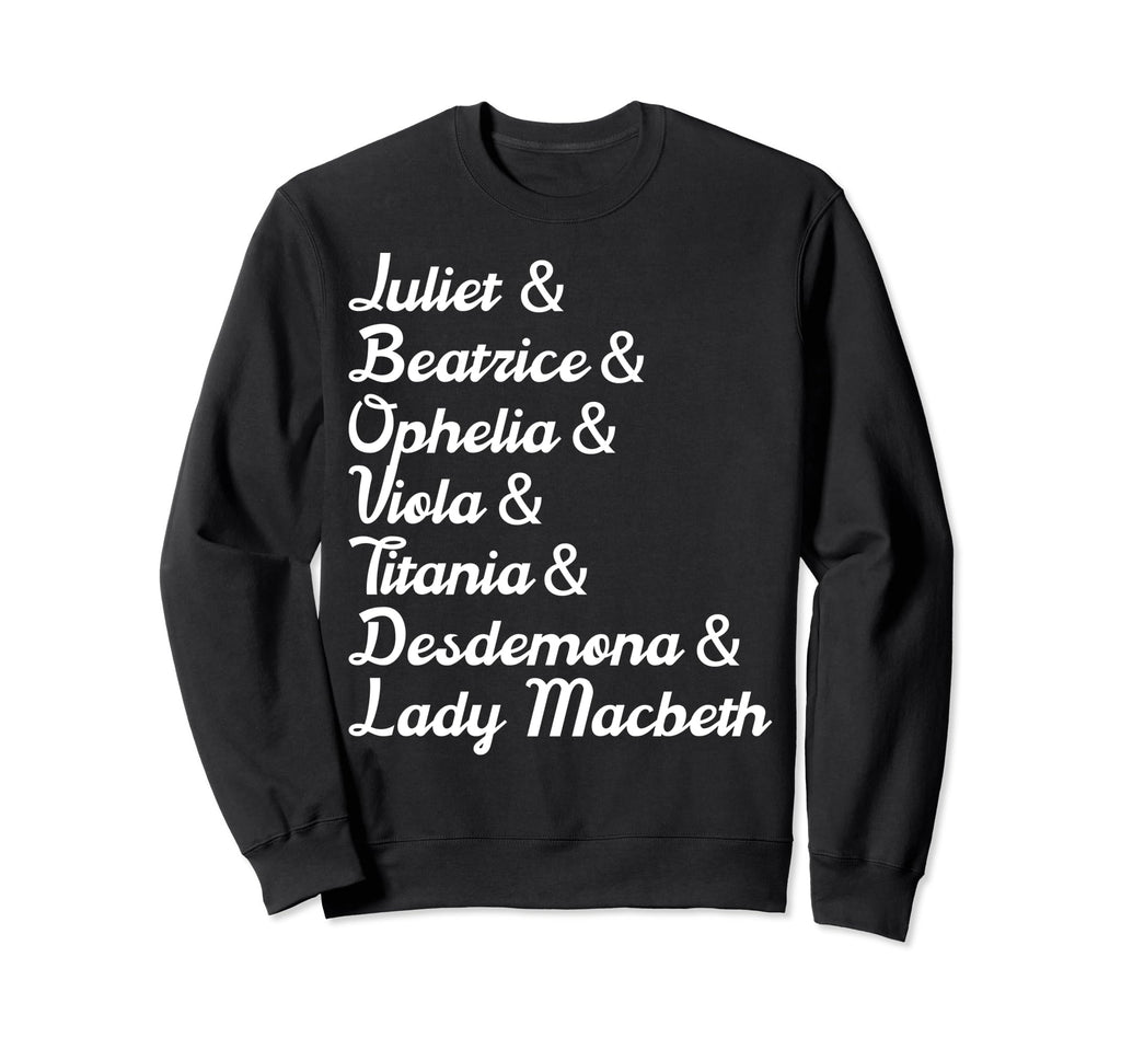 Female Characters William Sweatshirt - Trendy Graphic Men Women - T-Shirt, Sweatshirt, Hoodie