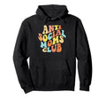 Anti Social Moms Club Introvert Hoodie - Aesthetic Graphic Men Women - T-Shirt, Sweatshirt, Hoodie