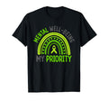 Mental Well Being My Priority T-Shirt - Casual Everyday Wear for Adults - T-Shirt, Sweatshirt, Hoodie