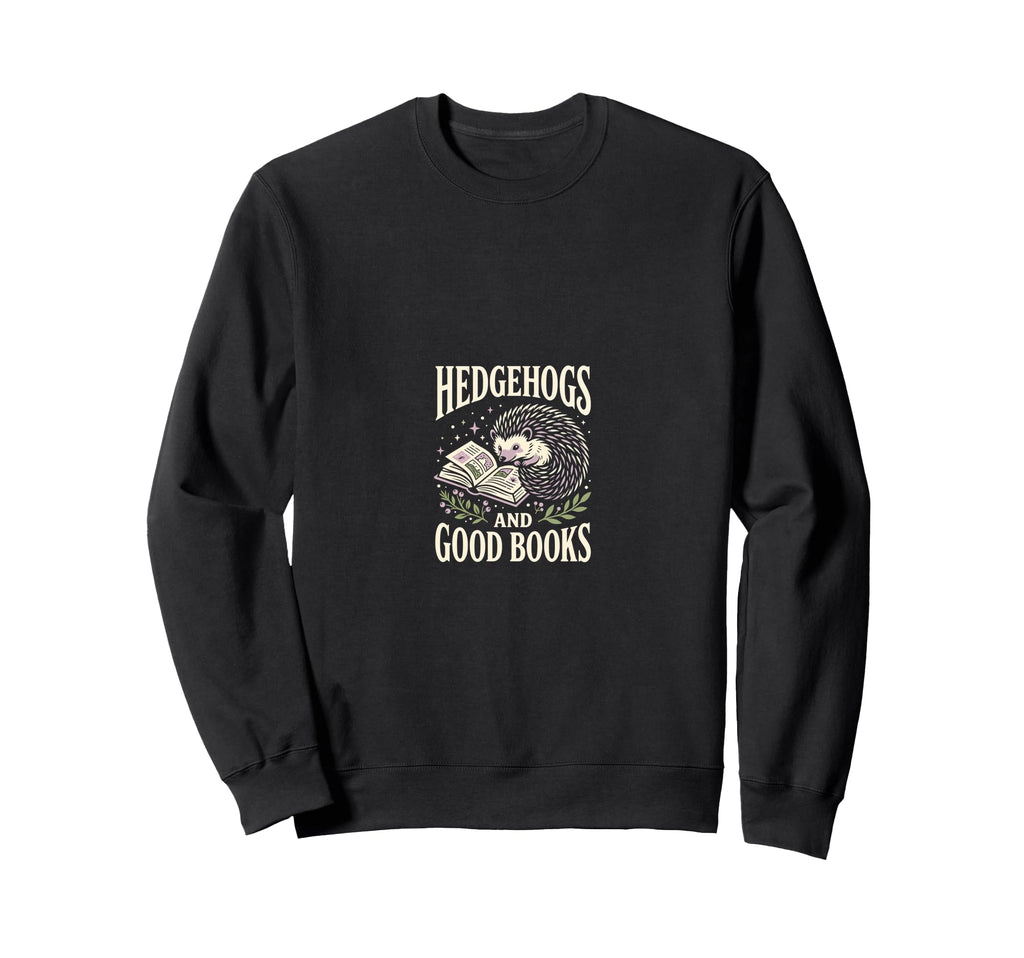 Hedgehogs And Good Books Hedgehog Reader Sweatshirt - Graphic Print Unisex - T-Shirt, Sweatshirt, Hoodie