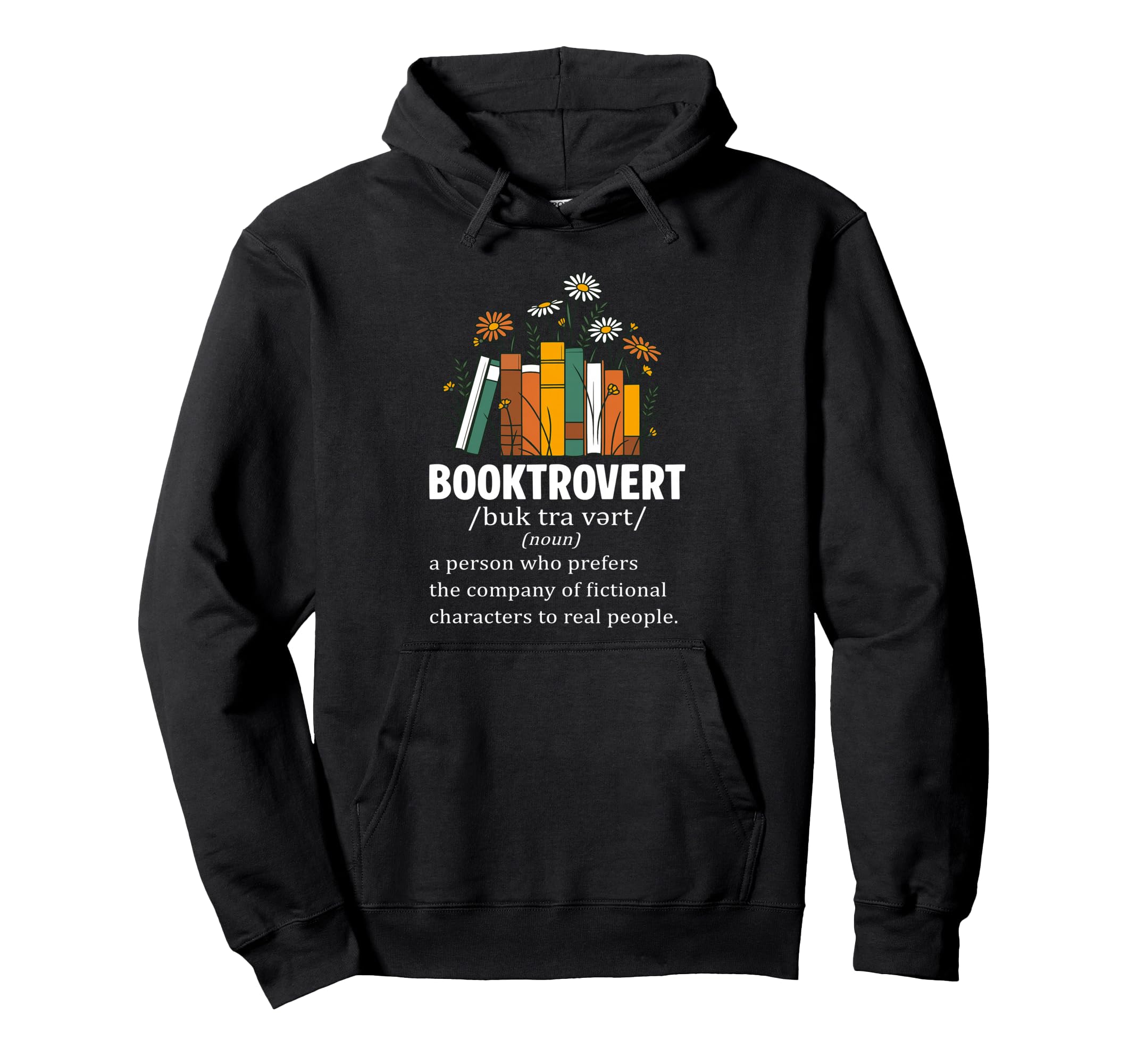 Booktrovert Definition Book Reader Book Hoodie - Novelty Apparel Unisex - T-Shirt, Sweatshirt, Hoodie