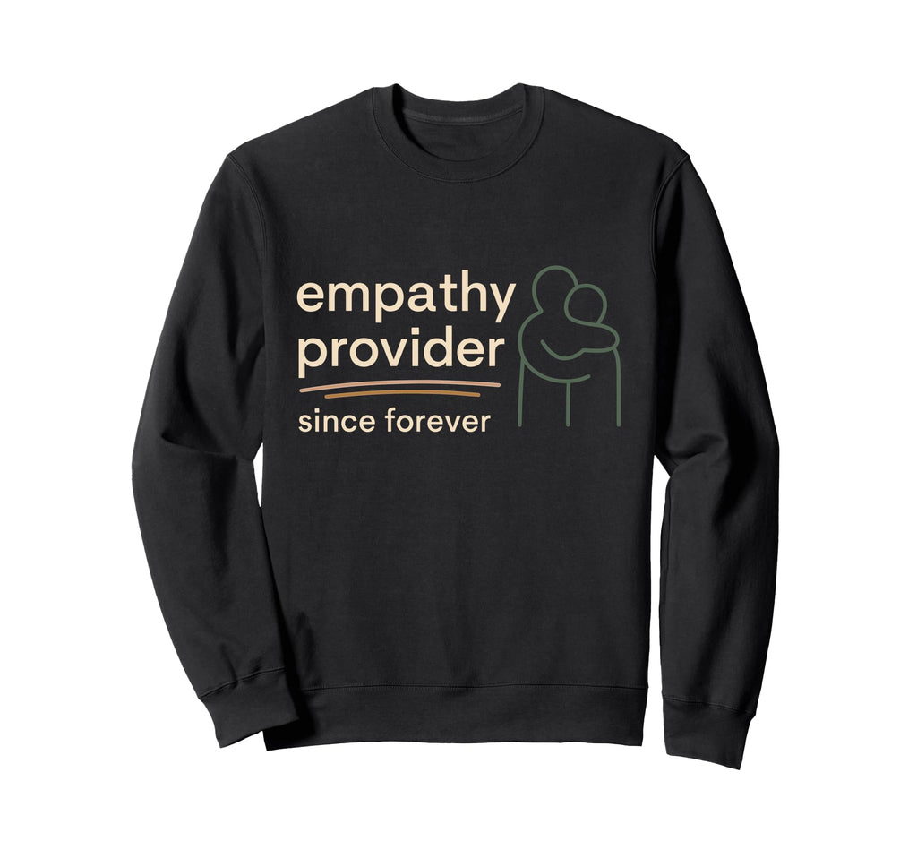 Emotional Support Human Funny Sweatshirt - Casual Everyday Wear for Adults - T-Shirt, Sweatshirt, Hoodie