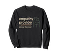 Emotional Support Human Funny Sweatshirt - Casual Everyday Wear for Adults - T-Shirt, Sweatshirt, Hoodie