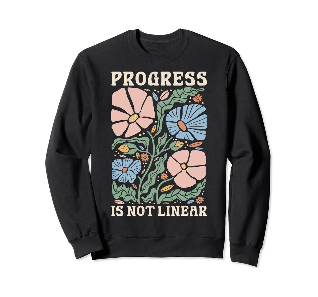 Progress Is Not Linear Sped Teacher Sweatshirt - Custom Art Print Unisex - T-Shirt, Sweatshirt, Hoodie