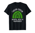 I Wear Green Mental Health Awareness T-Shirt - Graphic Print Unisex - T-Shirt, Sweatshirt, Hoodie
