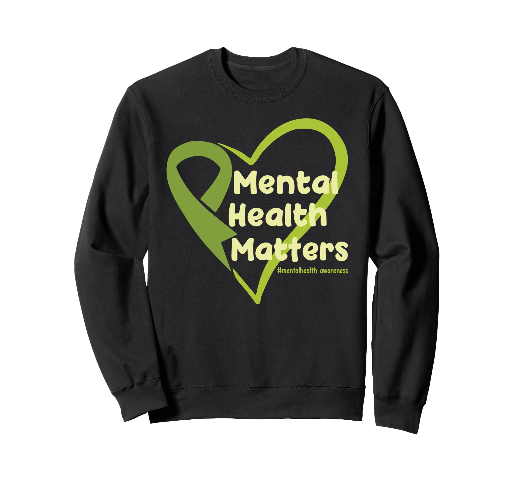 Mental Health Matters End Stigma Sweatshirt - Minimalist Print Unisex - T-Shirt, Sweatshirt, Hoodie