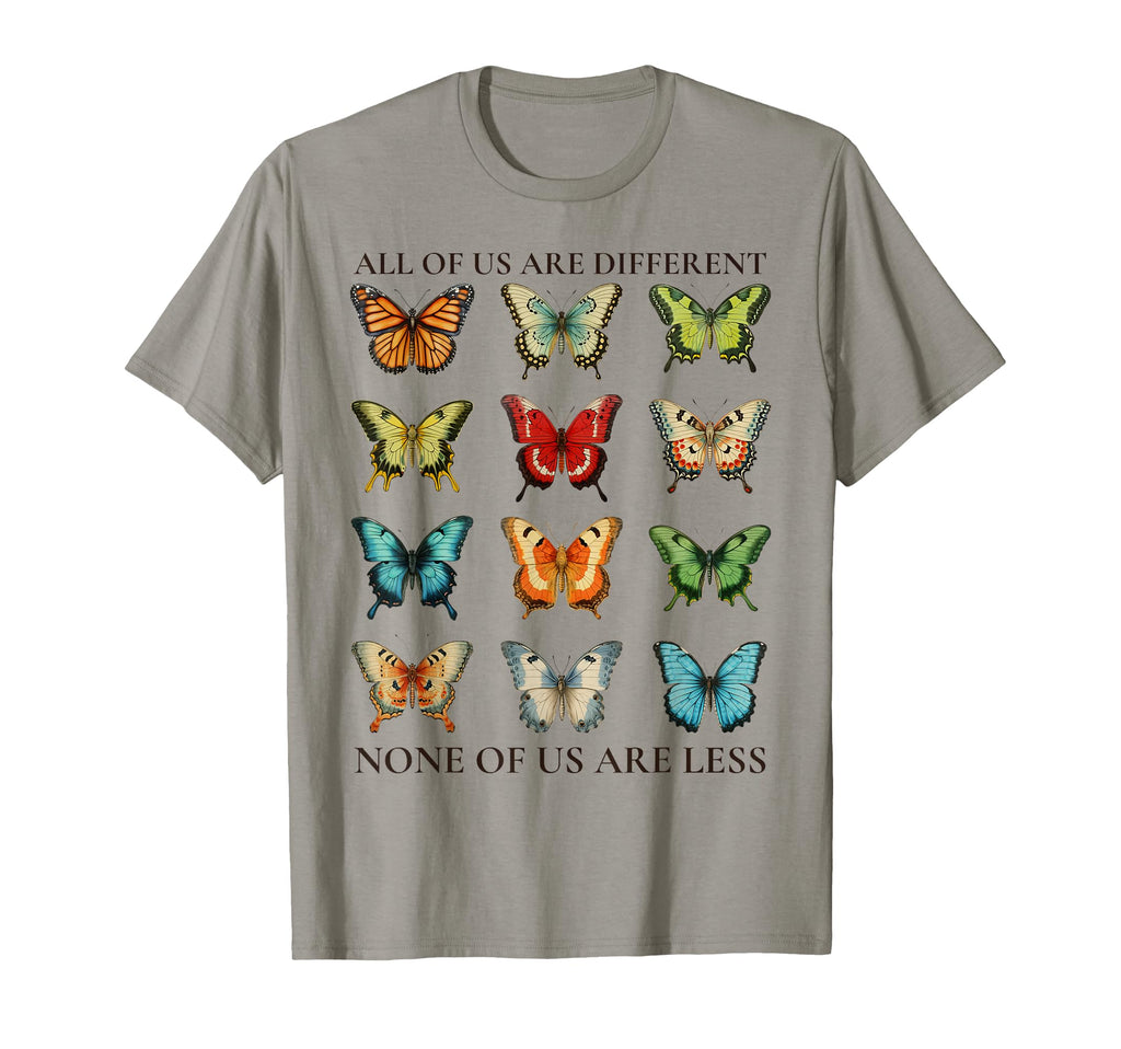 All Us Are Different None Us Are T-Shirt - Casual Everyday Wear Unisex - T-Shirt, Sweatshirt, Hoodie