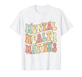Groovy Mental Health Matters End T-Shirt - Casual Everyday Wear Unisex - T-Shirt, Sweatshirt, Hoodie