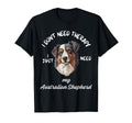 Australian Shepherd Lover I Just T-Shirt - Aesthetic Graphic Men Women - T-Shirt, Sweatshirt, Hoodie