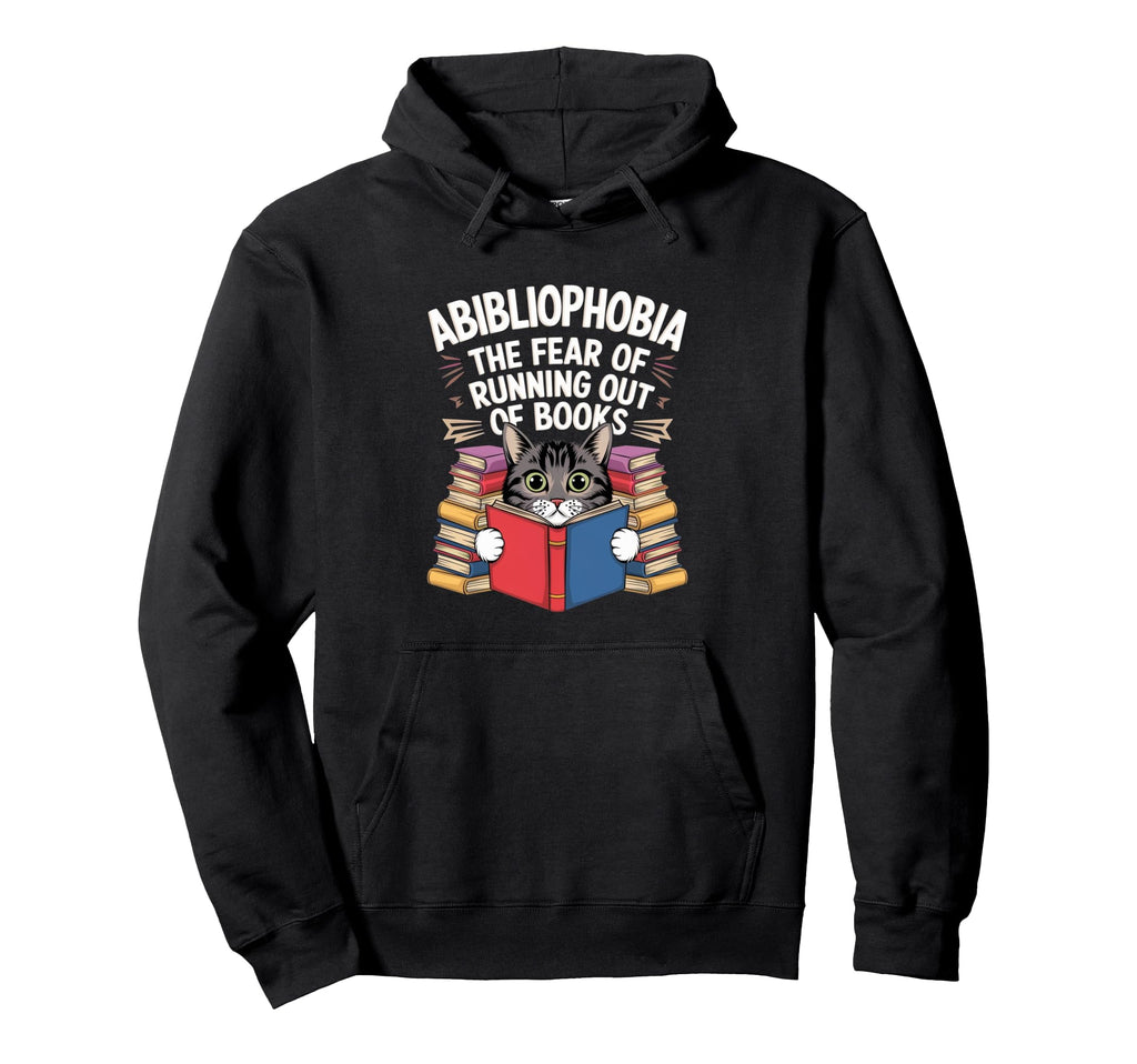 Abibliophobia Funny Cat Reading Hoodie - Casual Everyday Wear Unisex - T-Shirt, Sweatshirt, Hoodie