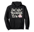 My Bookish Era Book Lover Hoodie - Aesthetic Graphic for Adults - T-Shirt, Sweatshirt, Hoodie