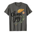 Choose Joy Inspirational Sunflower T-Shirt - Aesthetic Graphic Men Women - T-Shirt, Sweatshirt, Hoodie