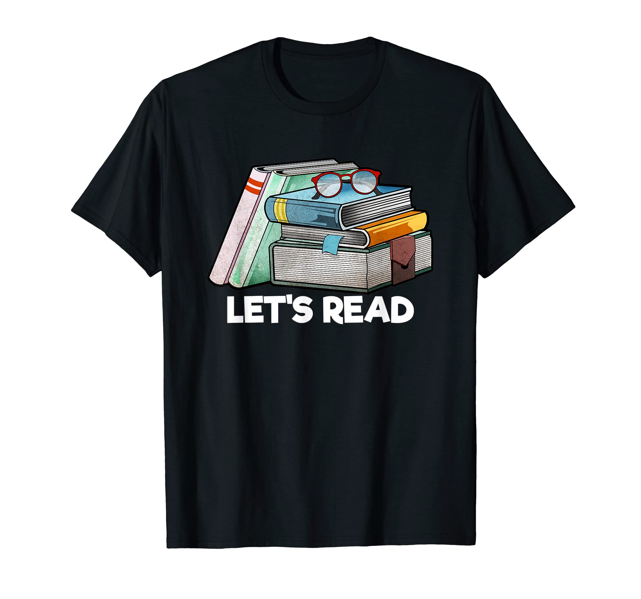 Lets Read Bookworm Reading Book Lover T-Shirt - Streetwear Style Unisex - T-Shirt, Sweatshirt, Hoodie