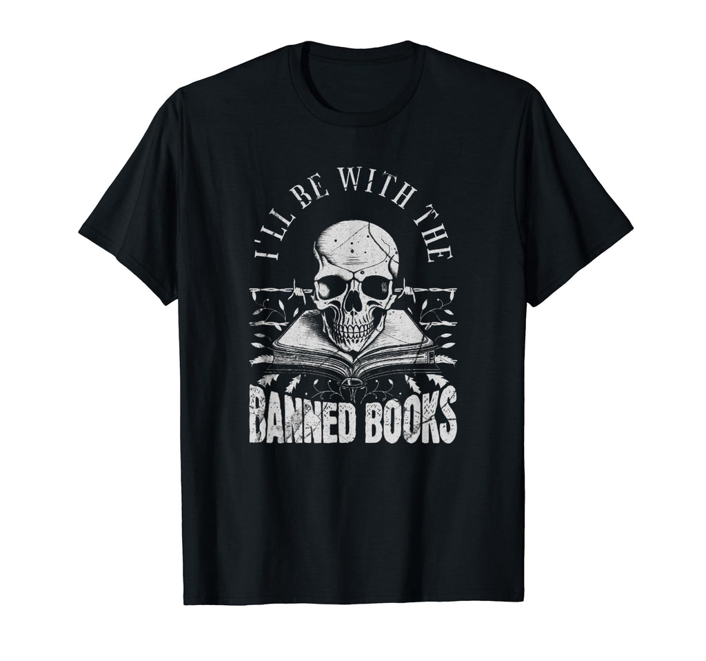 Banned Books Lover Literature T And T-Shirt - Trendy Graphic Men Women - T-Shirt, Sweatshirt, Hoodie