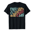 Small Steps Every Day Motivational T-Shirt - Fun Novelty Design for Adults - T-Shirt, Sweatshirt, Hoodie