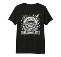 Feral And Overstimulated Autism T-Shirt - Aesthetic Graphic for Adults - T-Shirt, Sweatshirt, Hoodie