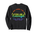 You Are Enough Lgbtq Motivation Sweatshirt - Novelty Apparel for Adults - T-Shirt, Sweatshirt, Hoodie