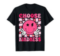 Be Kind Choose Kindness Groovy T-Shirt - Minimalist Print Men Women - T-Shirt, Sweatshirt, Hoodie