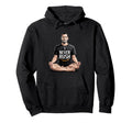 I Never Rush Inspiring Relaxing Hoodie - Unique Graphic Men Women - T-Shirt, Sweatshirt, Hoodie
