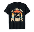 My Therapist Purrs Mental Health T-Shirt - Fun Novelty Design Men Women - T-Shirt, Sweatshirt, Hoodie