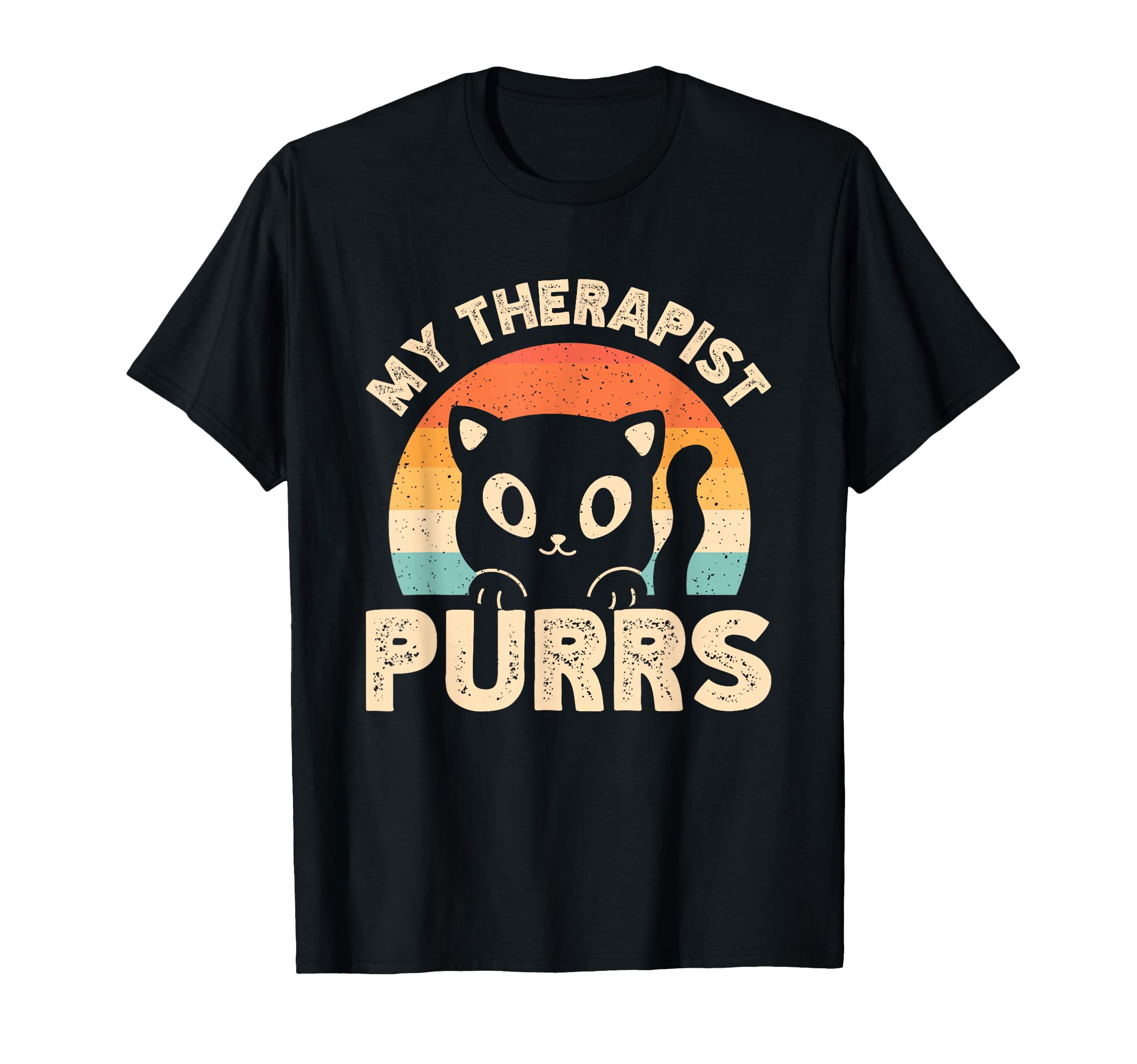 My Therapist Purrs Mental Health T-Shirt - Fun Novelty Design Men Women - T-Shirt, Sweatshirt, Hoodie
