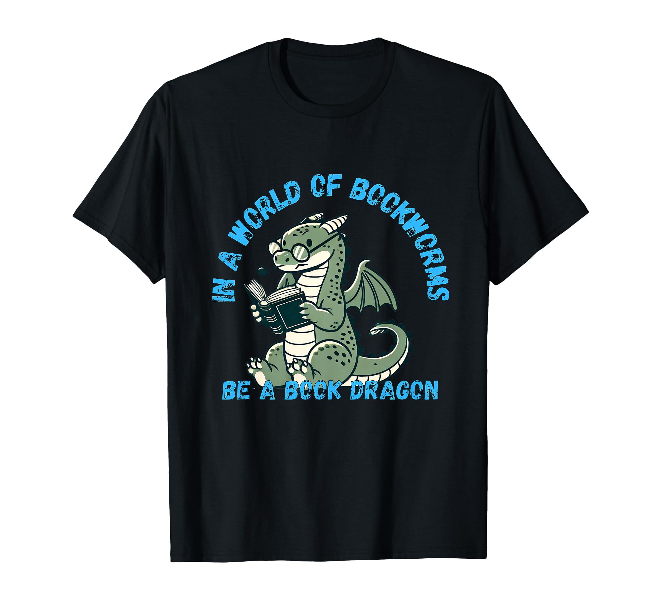 Dragon World Bookworms Be Book Dragon T-Shirt - Minimalist Print Men Women - T-Shirt, Sweatshirt, Hoodie
