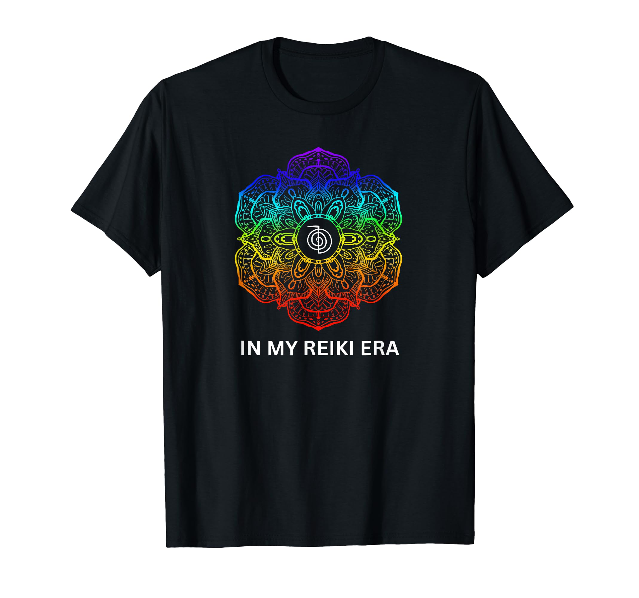 My Reiki Era New Age Healing Mediation T-Shirt - Novelty Apparel Unisex - T-Shirt, Sweatshirt, Hoodie