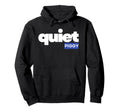 Quiet Piggy Hoodie - Minimalist Print Unisex - T-Shirt, Sweatshirt, Hoodie