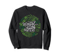 Mental Health Matters End Stigma Sweatshirt - Fun Novelty Design Men Women - T-Shirt, Sweatshirt, Hoodie