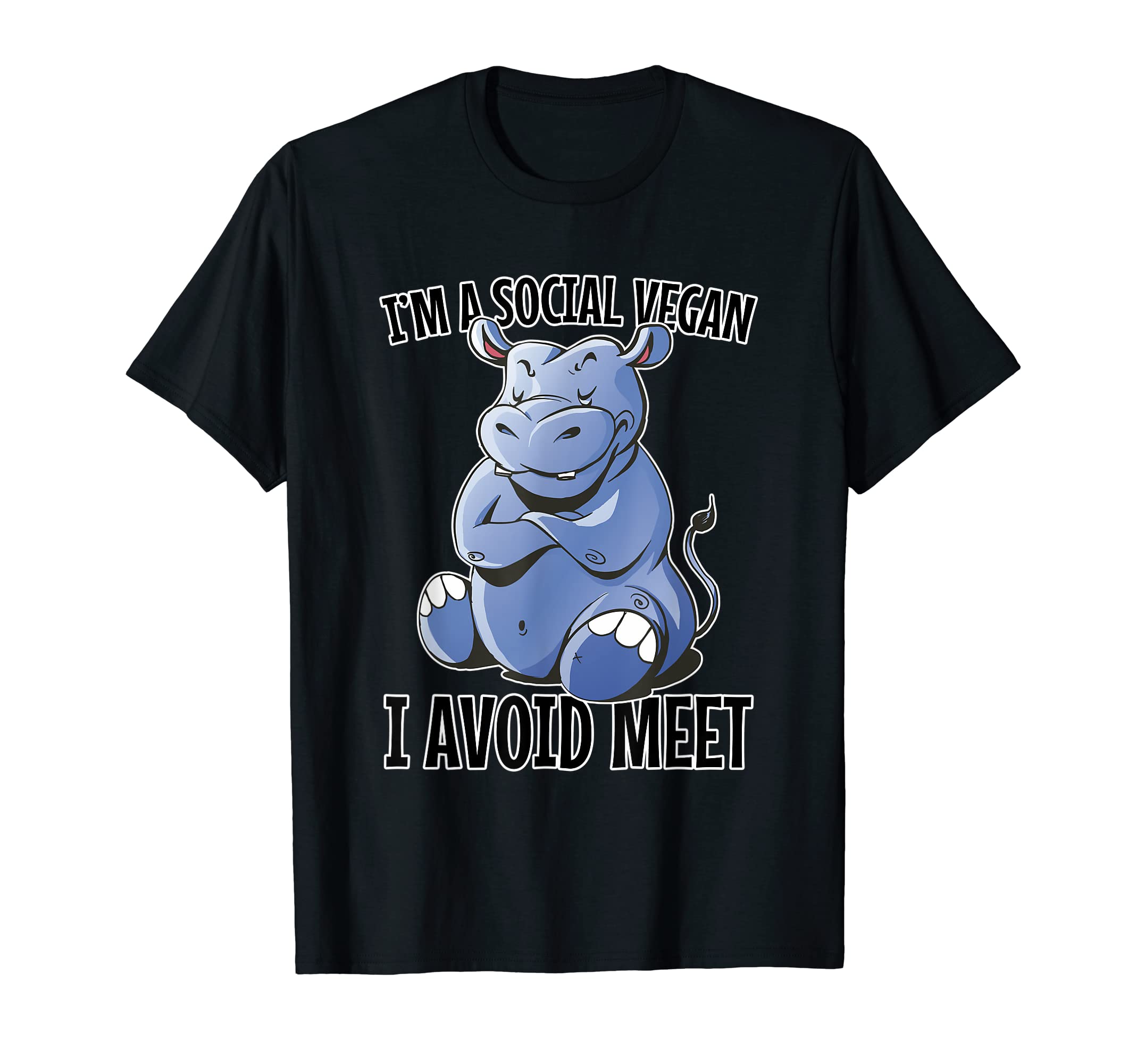 Im Social Vegan I Avoid Meet Funny T-Shirt - Trendy Graphic for Adults - T-Shirt, Sweatshirt, Hoodie