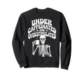 Under Caffeinated And Sweatshirt - Casual Everyday Wear for Adults - T-Shirt, Sweatshirt, Hoodie