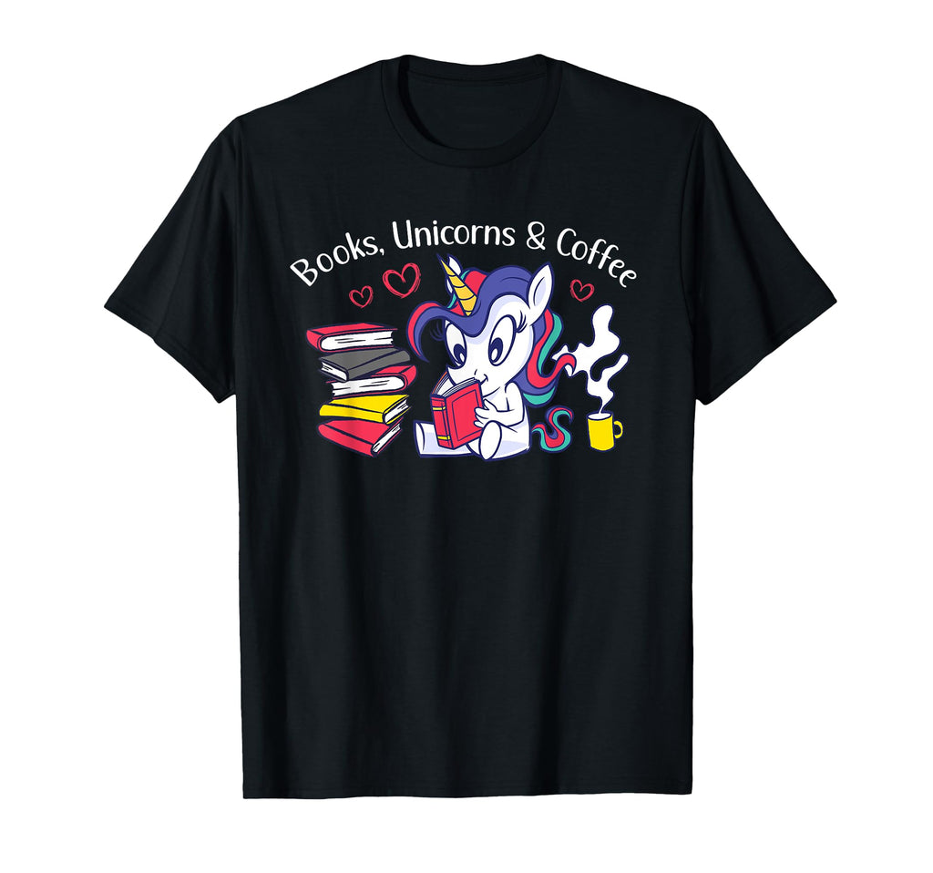 Books Unicorns Coffee Books Lover Unicorn T-Shirt - Trendy Graphic Unisex - T-Shirt, Sweatshirt, Hoodie