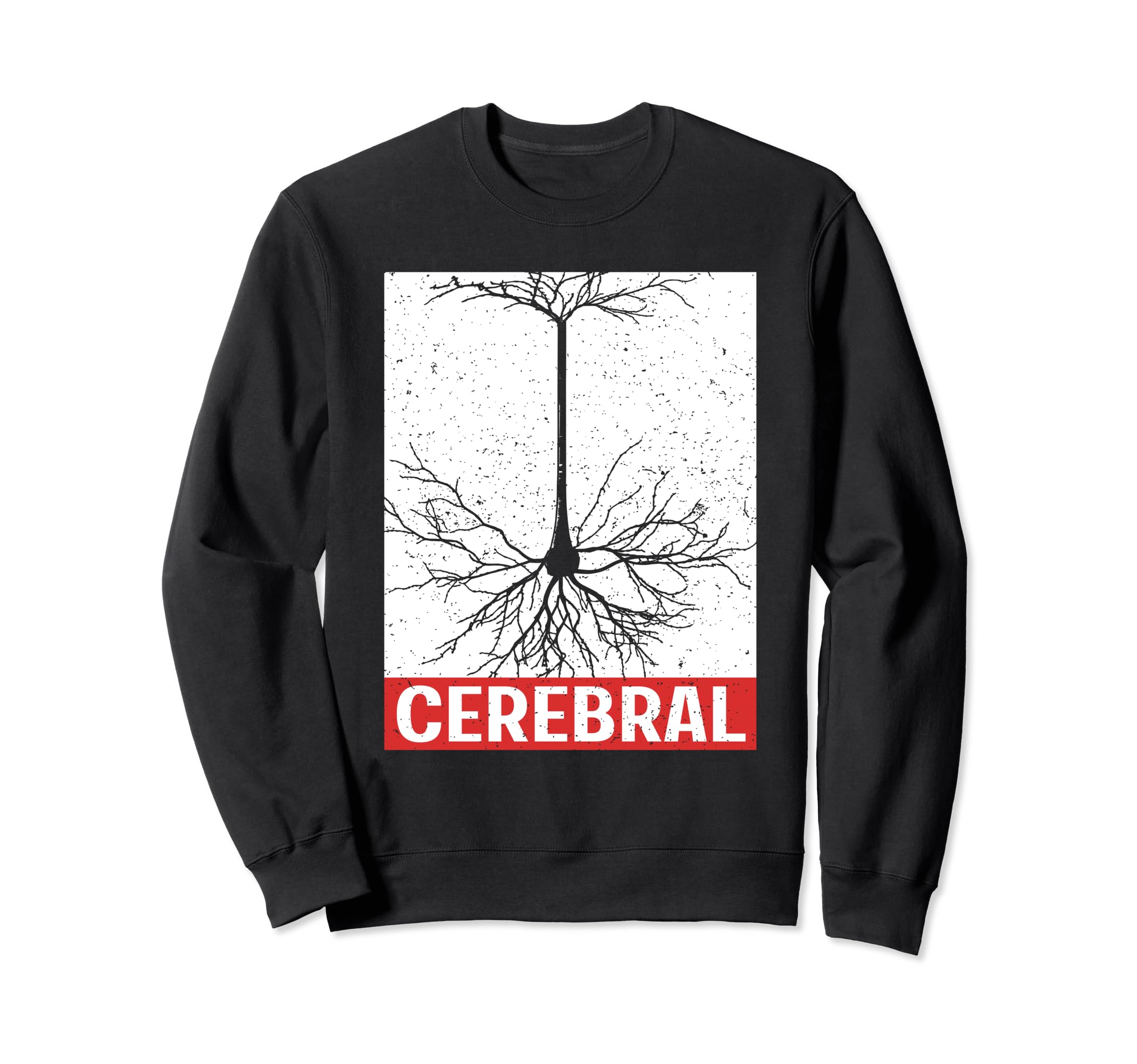 Motivational Brain Neurologist Sweatshirt - Streetwear Style Men Women - T-Shirt, Sweatshirt, Hoodie