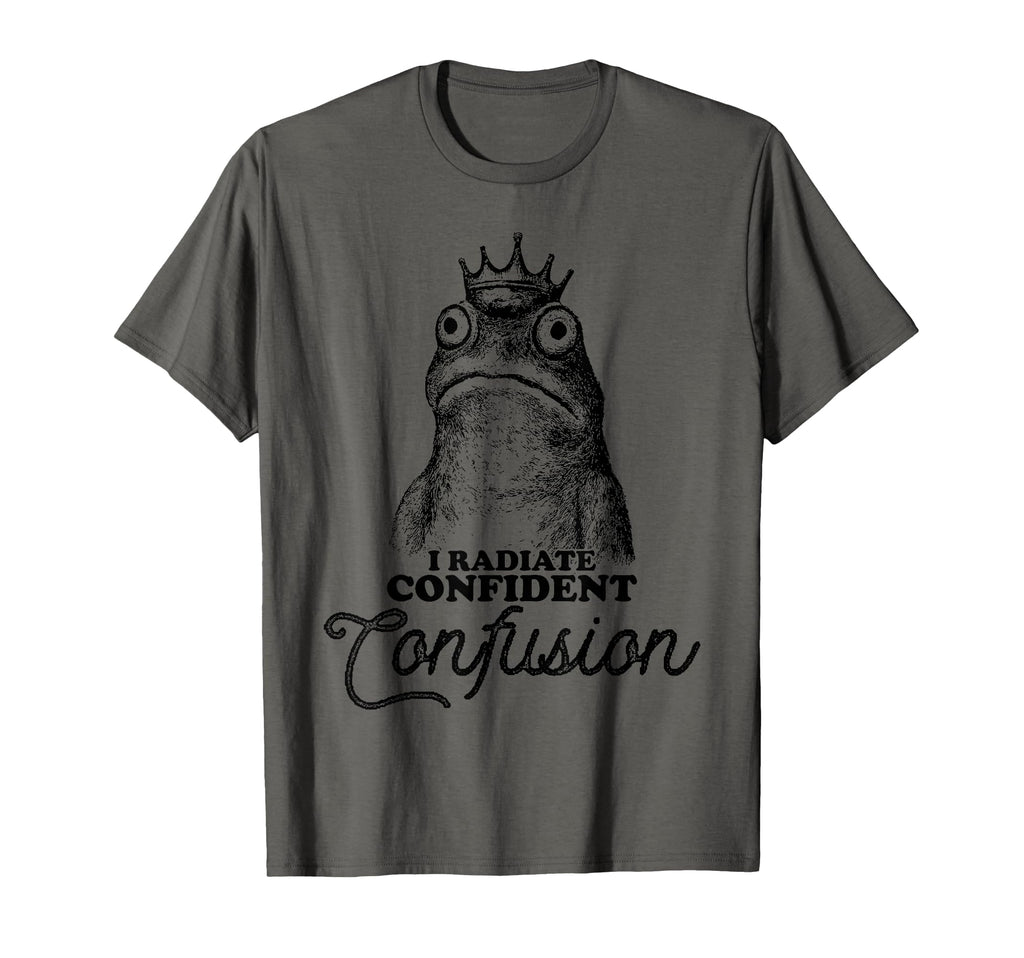 I Radiate Confident Confusion Frog T-Shirt - Minimalist Print Men Women - T-Shirt, Sweatshirt, Hoodie