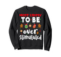Family Funny Most Likely To Be Sweatshirt - Casual Everyday Wear Unisex - T-Shirt, Sweatshirt, Hoodie