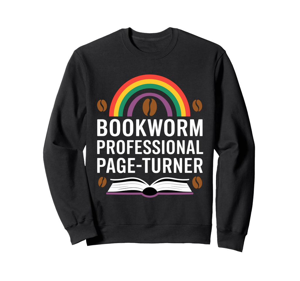 Bibliophile Funny Bookworm Library Sweatshirt - Custom Art Print Men Women - T-Shirt, Sweatshirt, Hoodie