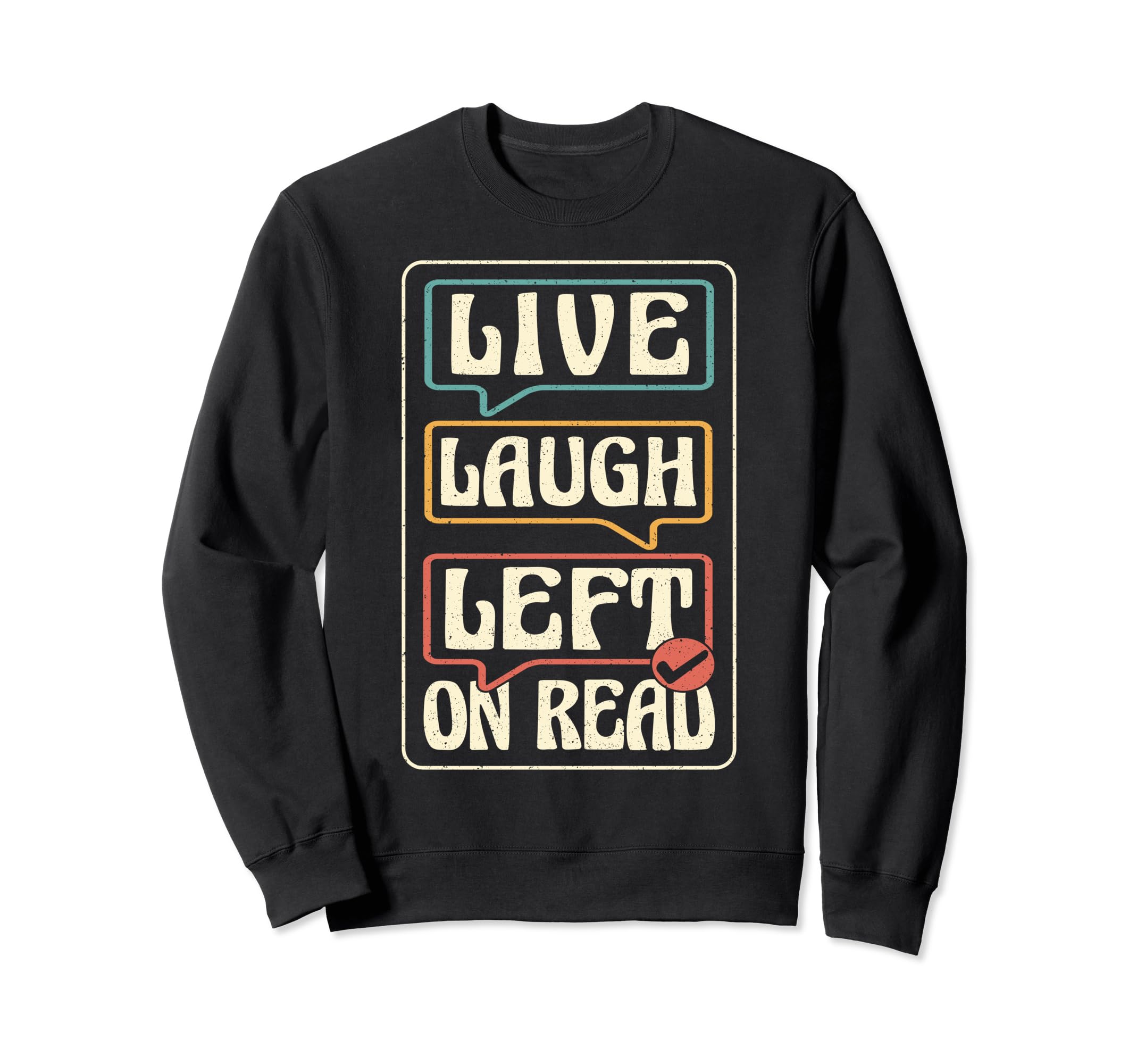 Mental Health And Wellbeing Go To Sweatshirt - Graphic Print for Adults - T-Shirt, Sweatshirt, Hoodie
