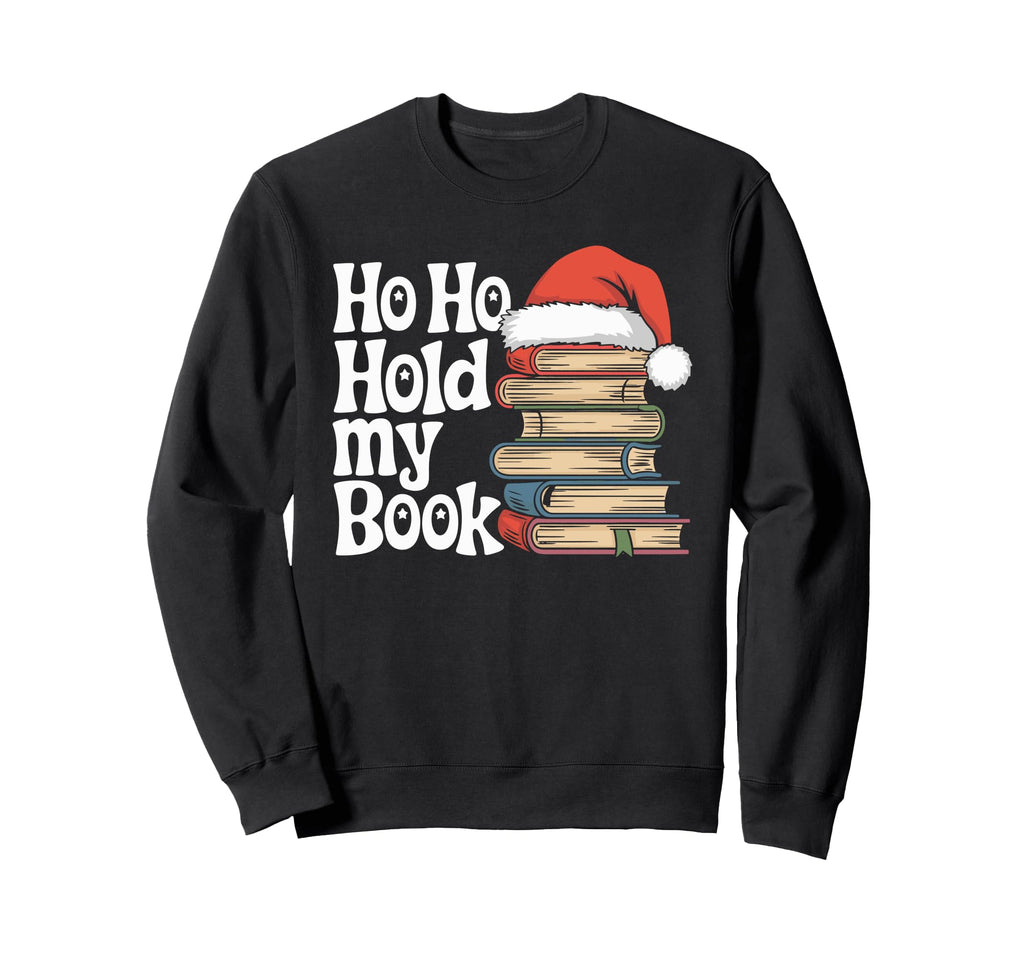 Santa Bookworm Reader Bibliophile Sweatshirt - Fun Novelty Design Men Women - T-Shirt, Sweatshirt, Hoodie