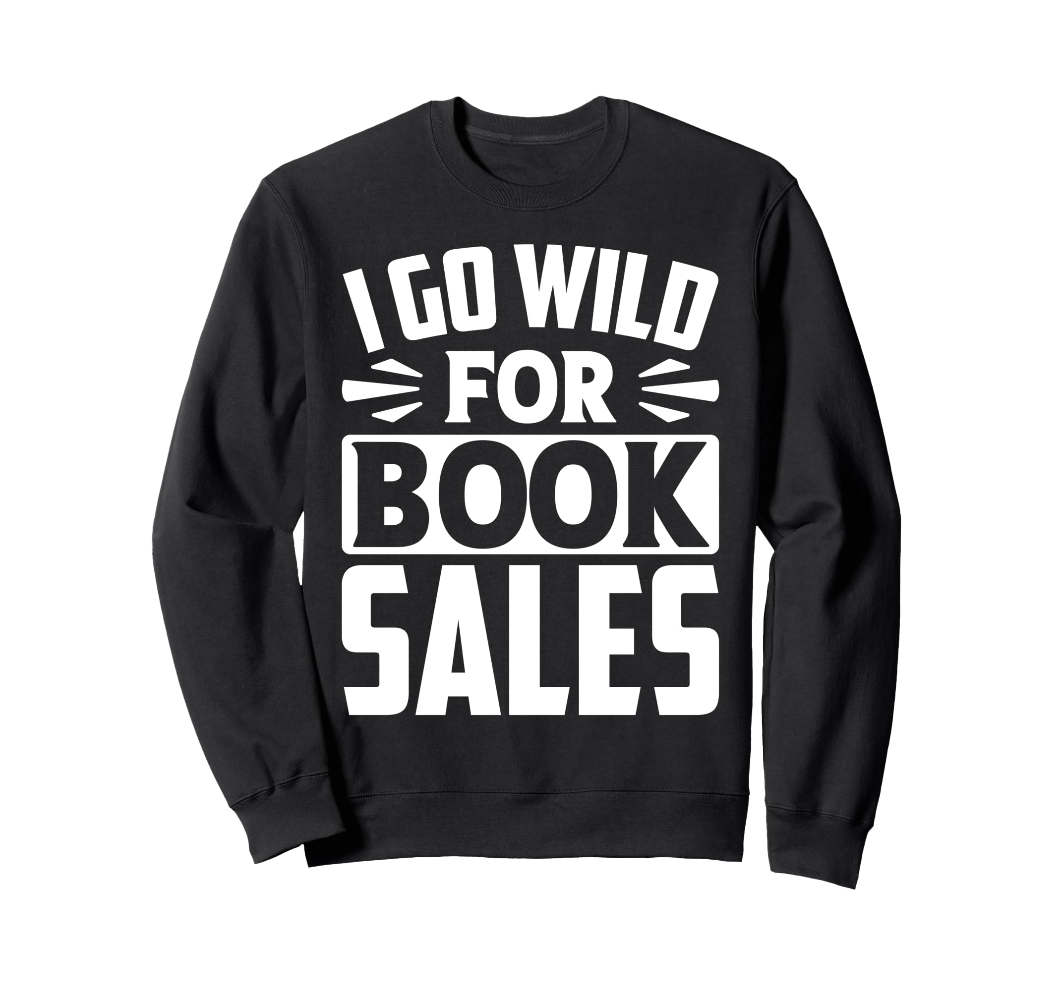 Book Lover Bookworm Storytelling Sweatshirt - Unique Graphic for Adults - T-Shirt, Sweatshirt, Hoodie