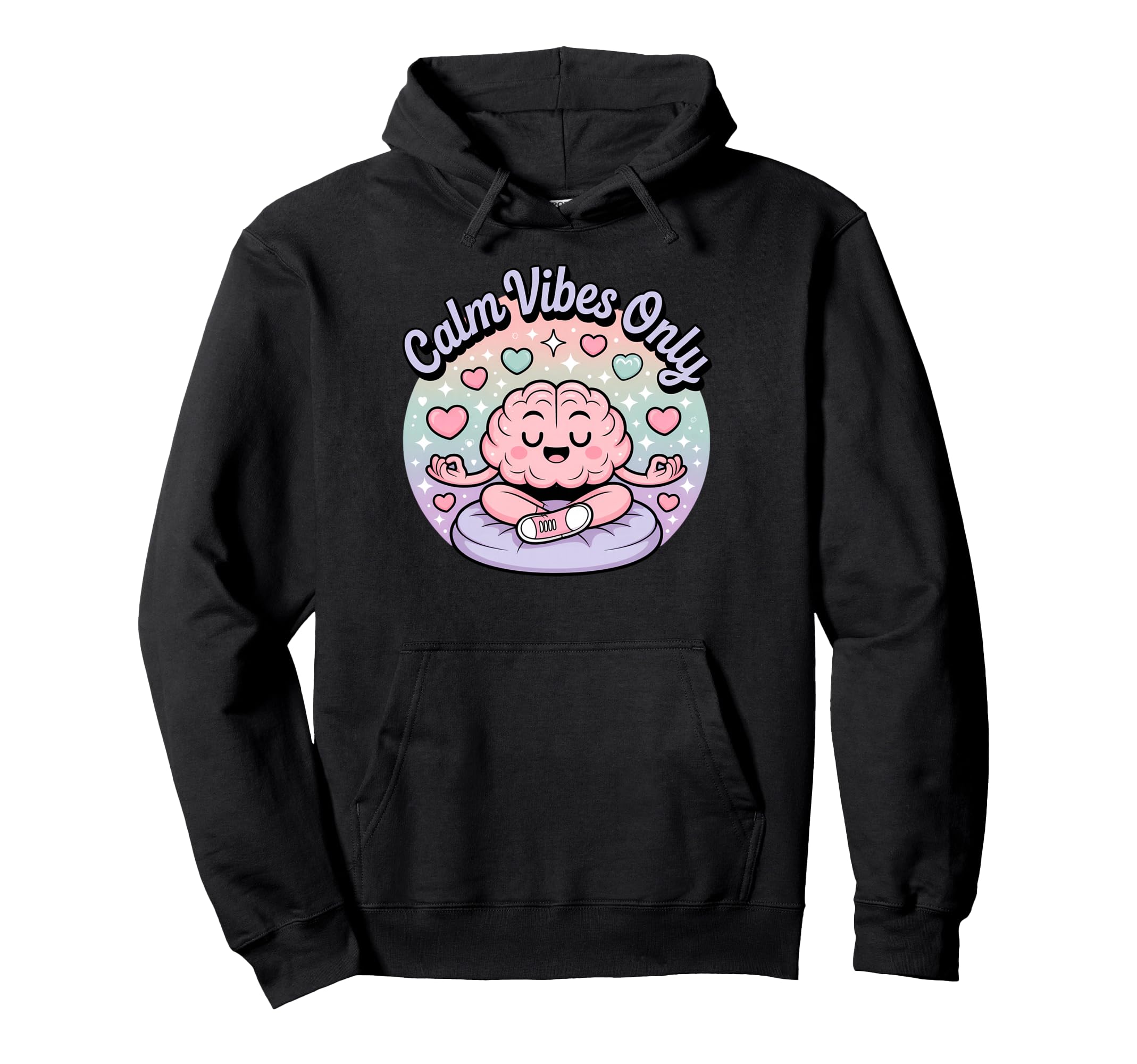 Calm Vibes Only Meditation Zen Art Hoodie - Streetwear Style Men Women - T-Shirt, Sweatshirt, Hoodie